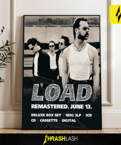 Metallica Load Remastered 2024 Poster - "Poor Remastered Me" Official Album Art - Deluxe Box Set, 2LP, 3CD, Cassette, Digital