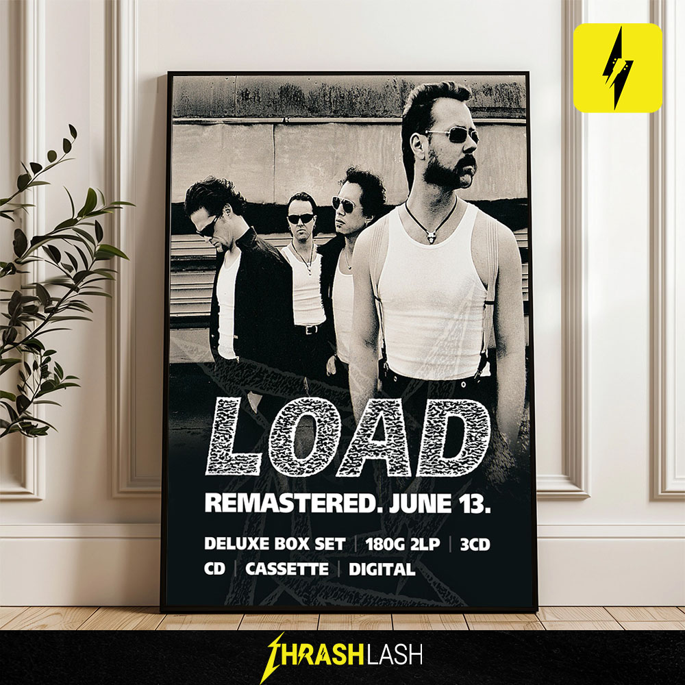 Metallica Load Remastered 2024 Poster - "Poor Remastered Me" Official Album Art - Deluxe Box Set, 2LP, 3CD, Cassette, Digital